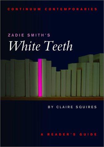 Zadie Smith's White teeth