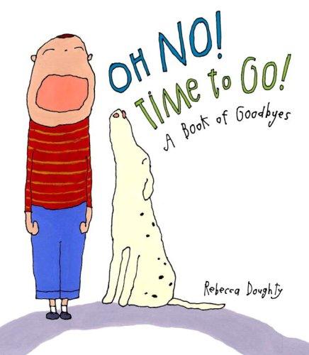 Oh  no! Time to go!