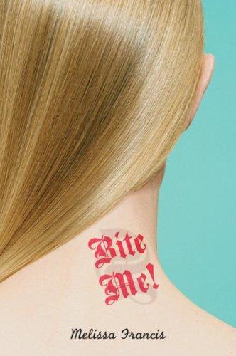 Bite me!