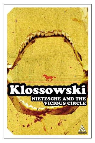 Nietzsche and the Vicious Circle (Continuum Impacts)