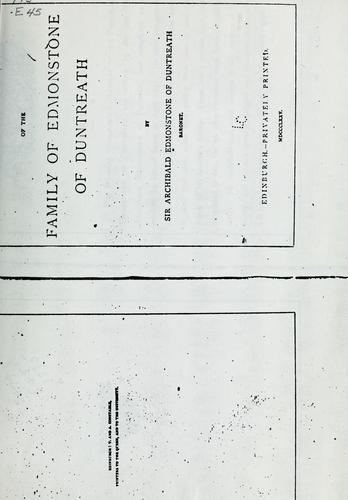Genealogical account of the family of Edmonstone of Duntreath