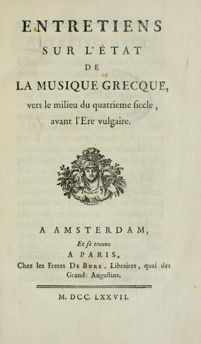 Entretiens sur l'état de la musique grecque