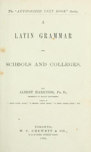 A Latin Grammar for Schools and Colleges