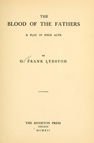 The blood of the fathers