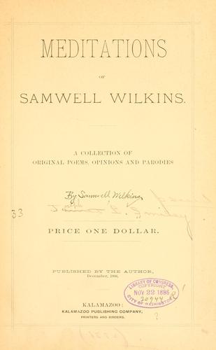 Meditations of Samwell Wilkins