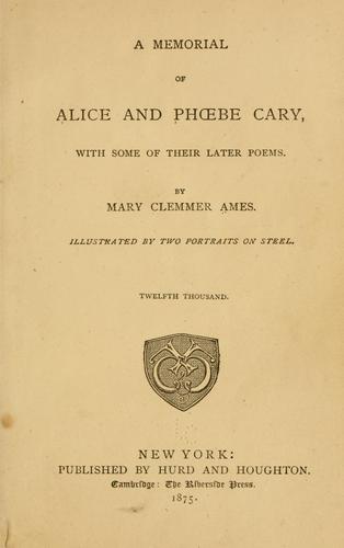 A memorial of Alice and Phbe Cary