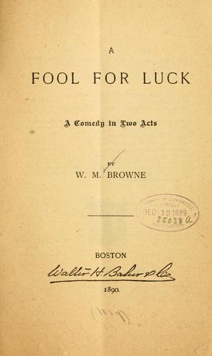 A fool for luck