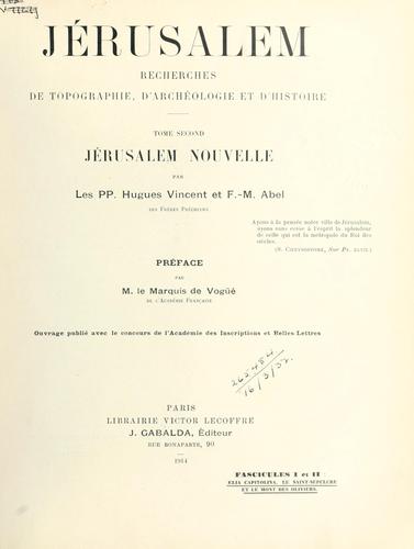 Jérusalem; recherches de topographie, d'archéologie et d'histoire
