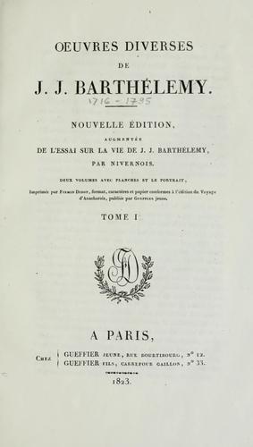 Oeuvres diverses de J.J. Barthélemy