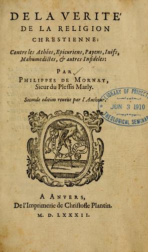 De la verité de la religion chrestienne