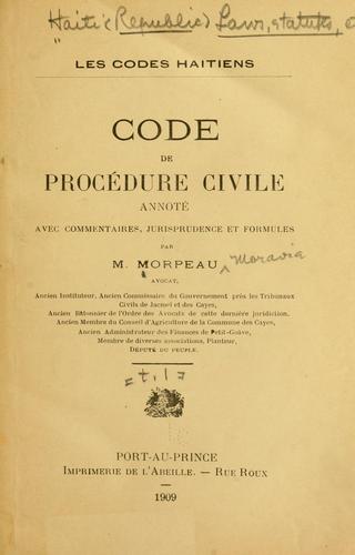 Code de procédure civile annoté avec commentaires, jurisprudence et formules