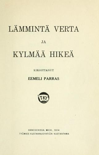 Lämmintä verta ja kylmää hikeä