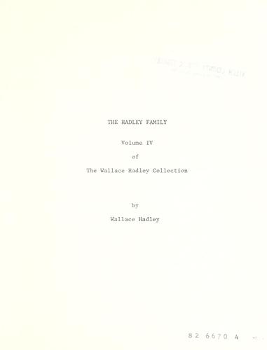 Hadley family of the Wallace Hadley Collection