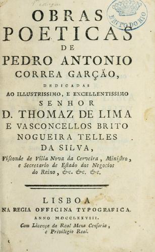 Obras poeticas de Pedro Antonio Correa Garção ...