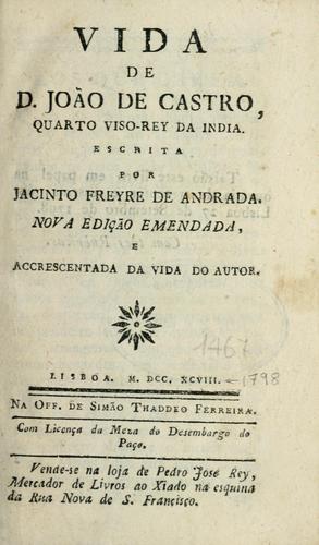 Vida de D. João de Castro, quarto viso-rey da India