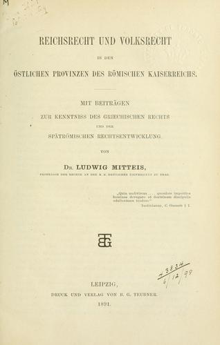 Reichsrecht und Volksrecht in den östlichen Provinzen des römischen Kaiserreichs