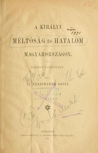 A királyi méltóság és hatalom Magyarországon