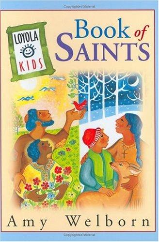 Loyola Kids Book of Saints (Loyola Kids)