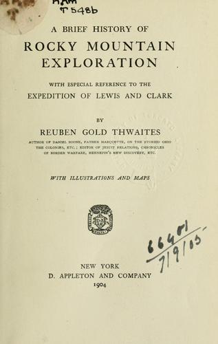 A brief history of Rocky Mountain exploration