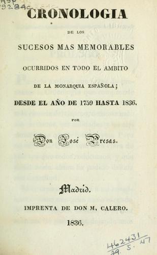 Cronologia de los sucesos mas memorables ocurridos en todo el ambito de la monarquia española