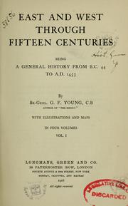 East and West through fifteen centuries