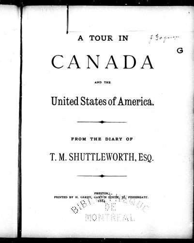 A tour in Canada and the United States of America