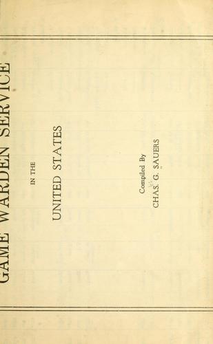 Compilation of statistics of game warden service in the United States