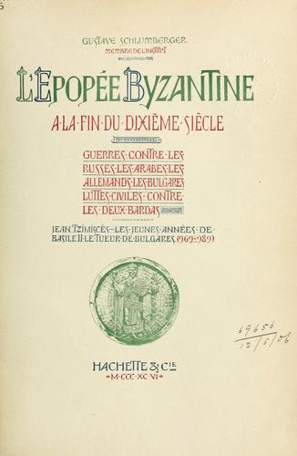 L' épopée byzantine à la fin du dixième siècle