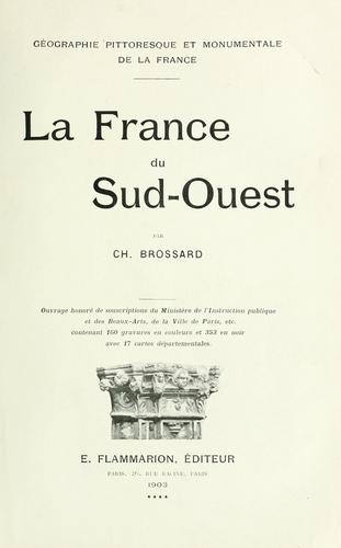 Géographie pittoresque et monumentale de la France