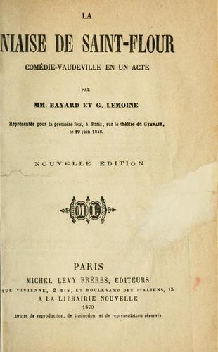 La naise de Saint-Flour, comédie-vaudeville en un acte