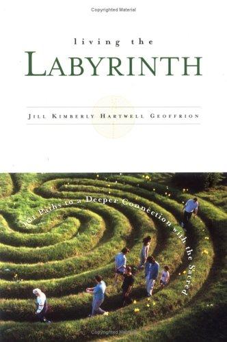 Living the Labyrinth