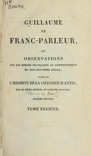 Guillaume de franc-parleur