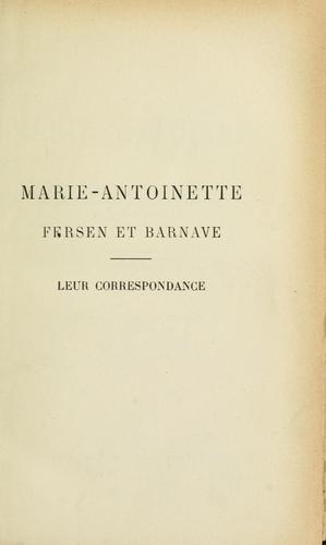 Marie-Antoinette, Fersen et Barnave