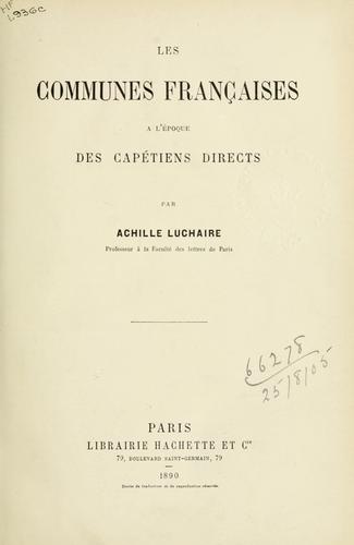 Les Communes françaises à l'époque des Capétiens directs