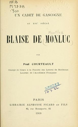 Un cadet de Gascogne au XVIe siècle