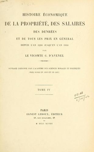 Histoire économique de la propriété, des salaires des denrées et de tous les prix en général