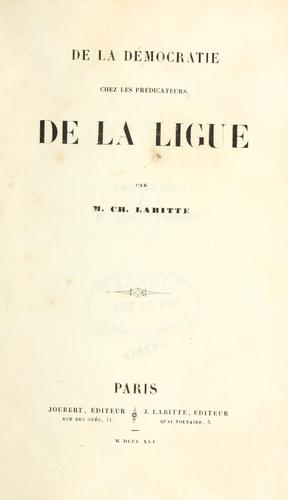 De la démocratie chez les prédicateurs de la Ligue