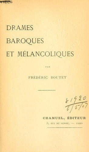 Drames baroques et melancholiques