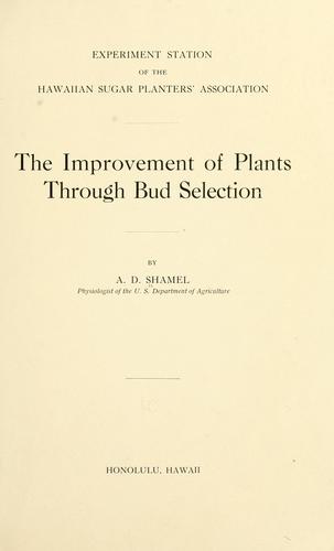 The improvements of plants through bud selection