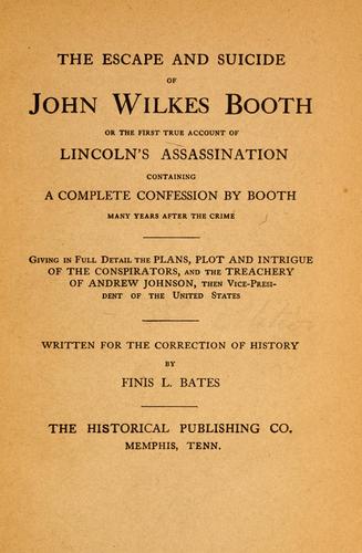The escape and suicide of John Wilkes Booth