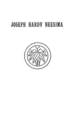 A sketch of the life of Rev. Joseph Hardy Neesima, LL.D., president of Doshisha
