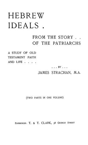 Hebrew ideals from the story of the patriarchs