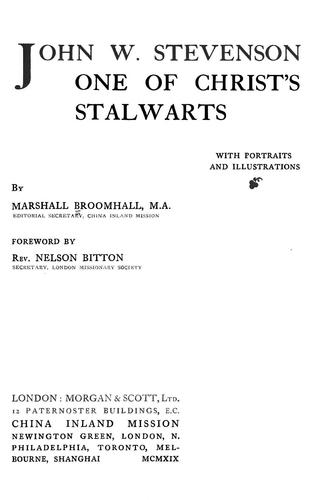 John W. Stevenson, one of Christ's stalwarts