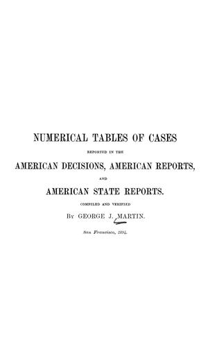 Numerical tables of cases reported in the American decisions, American reports, and American state reports