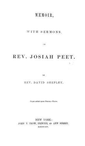 Memoirs, with sermons, of Rev. Josiah Peet