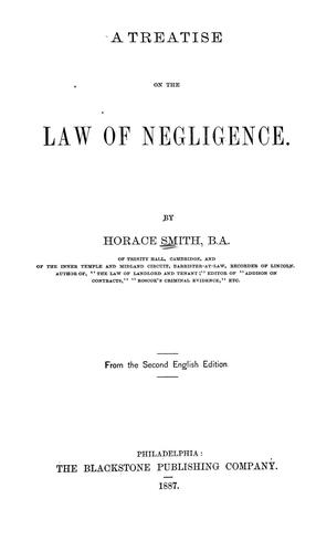 A treatise on the law of negligence