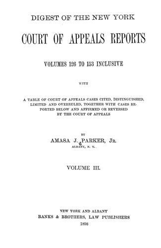 Digest of the New York Court of Appeals reports