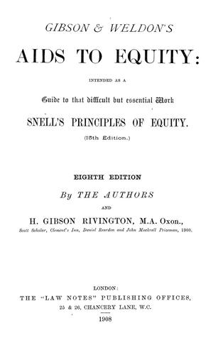 Gibson & Weldon's aids to equity