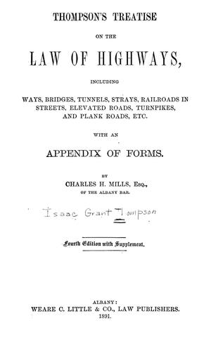 Thompson's treatise on the law of highways