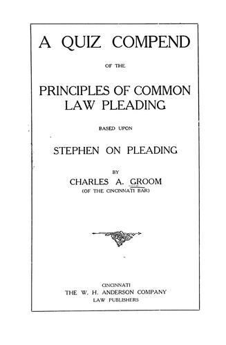 A quiz compend of the principles of common law pleading